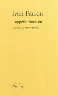 L'appétit limousin : quelques réflexions sur Les onze de Pierre Michon