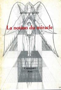 La Notion du miracle