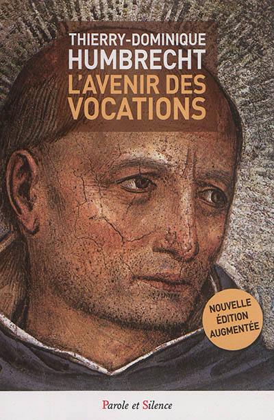 L'avenir des vocations