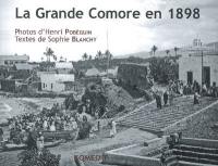 La Grande Comore en 1898