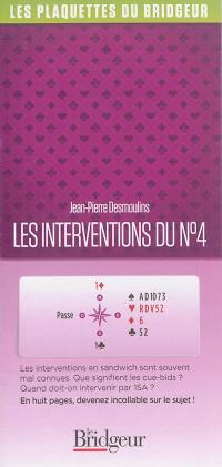 Les interventions du n° 4