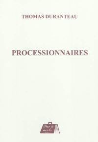 Processionnaires