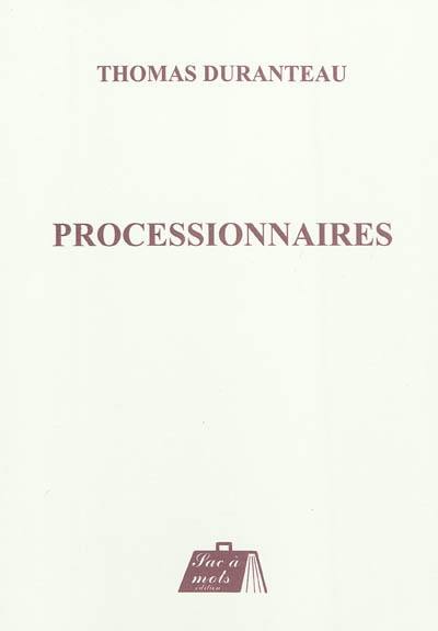 Processionnaires