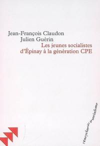 Les jeunes socialistes d'Epinay à la génération CPE