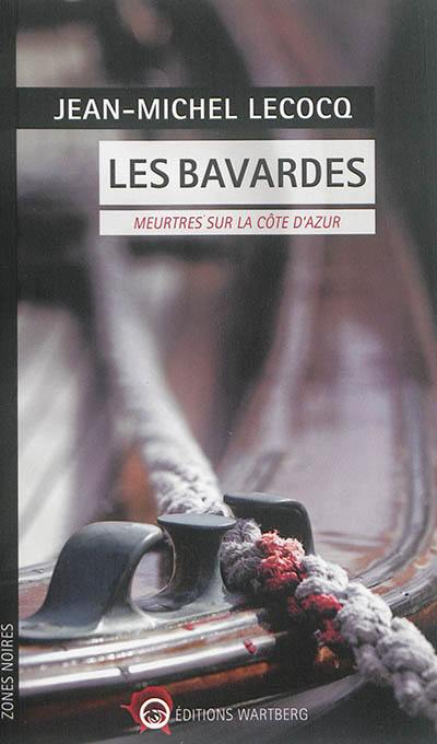 Les bavardes : meurtres sur la Côte d'Azur