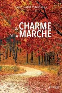 Le charme de la marche