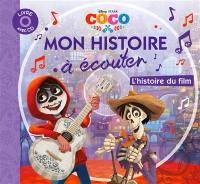 Coco : mon histoire à écouter