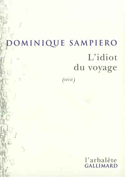 L'idiot du voyage