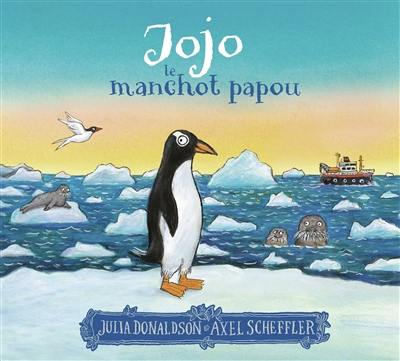 Jojo, le manchot papou