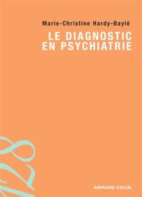 Le diagnostic en psychiatrie