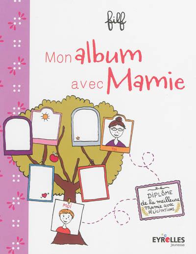 Mon album avec mamie