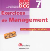 Exercices de management : avec corrigés détaillés : 2014-2015