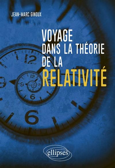 Voyage dans la théorie de la relativité