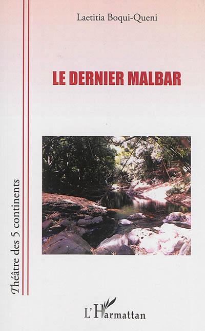 Le dernier Malbar