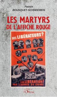 Les martyrs de l'affiche rouge