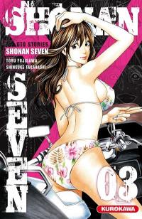 Shonan seven : GTO stories. Vol. 3