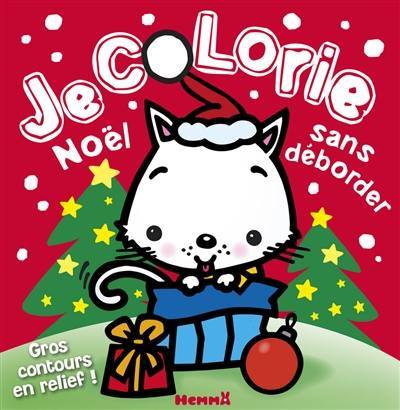 Je colorie Noël sans déborder : gros contours en relief !