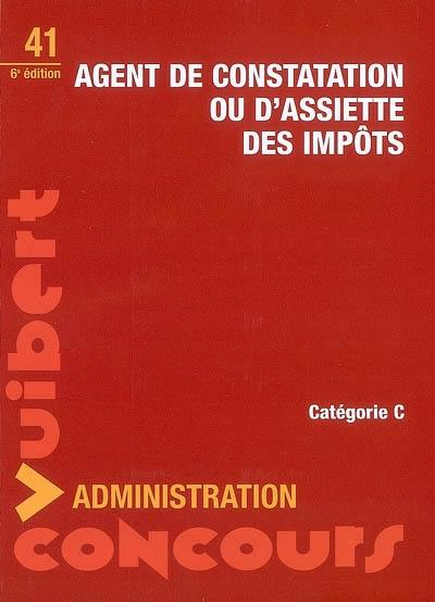 Agent de constatation ou d'assiette des impôts