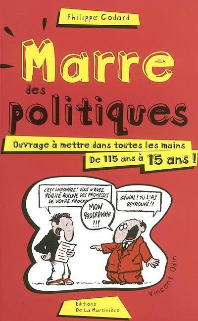 Marre des politiques