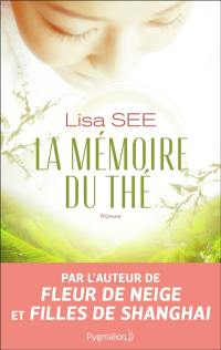 La mémoire du thé