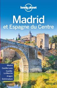 Madrid et Espagne du Centre