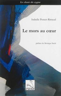 Le mors au coeur