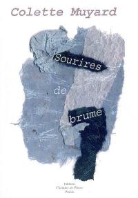 Sourires de brume. Haïk'arbres