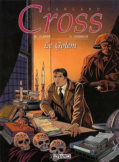 Carland Cross. Vol. 1. Le Golem