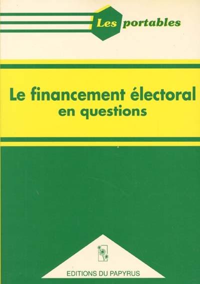 Le financement électoral en questions