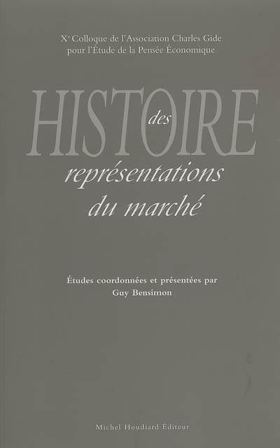 Histoire des représentations du marché