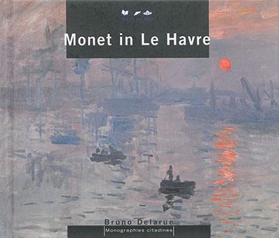 Monet in Le Havre