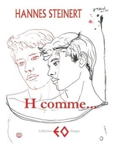 H comme... : poèmes d'hier, images d'aujourd'hui