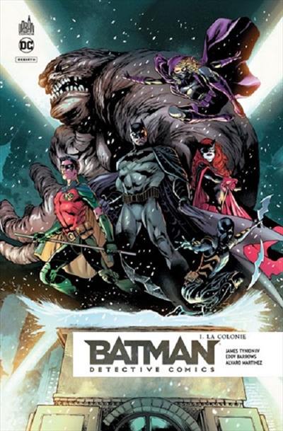 Batman detective comics. Vol. 1. La colonie