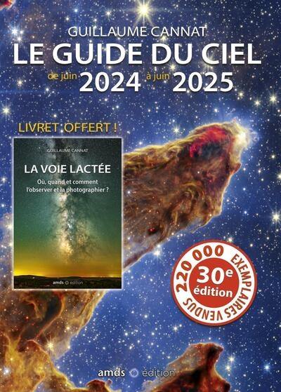 Le guide du ciel : de juin 2024 à juin 2025