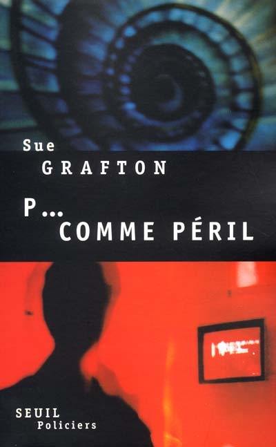 P comme péril