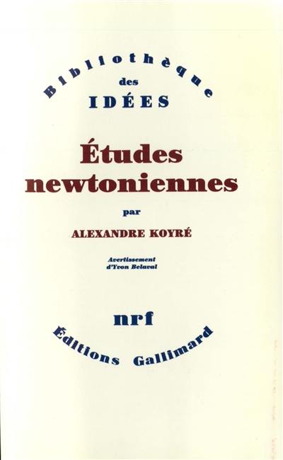 Etudes newtoniennes