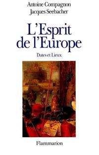 L'esprit de l'Europe