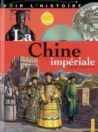 La Chine impériale