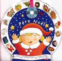 Père Noël : jeux et comptines en chansons