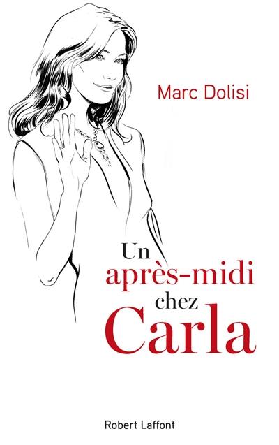 Un après-midi chez Carla