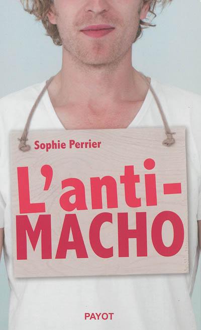 L'anti-macho