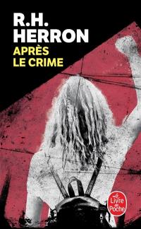 Après le crime