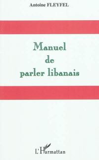 Manuel de parler libanais