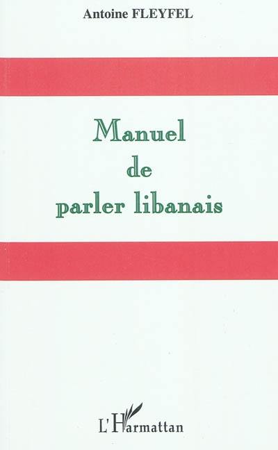 Manuel de parler libanais