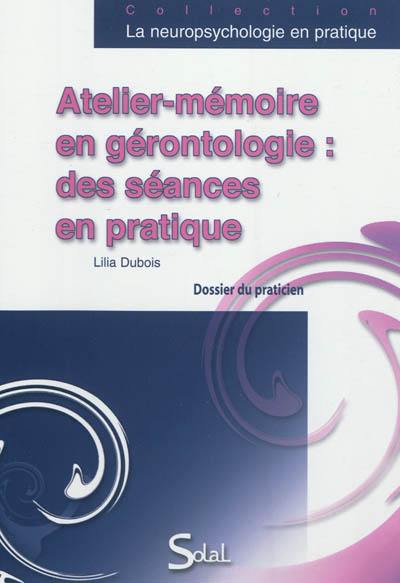 Atelier-mémoire en gérontologie : des séances en pratique