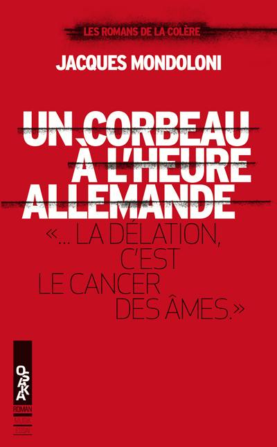 Un corbeau à l'heure allemande