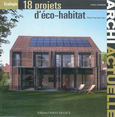 18 projets d'éco-habitat