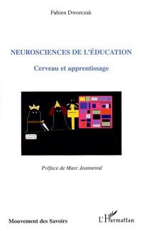 Neurosciences de l'éducation : cerveau et apprentissages