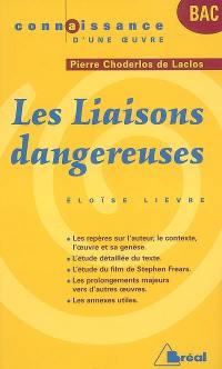 Les liaisons dangereuses, Pierre Choderlos de Laclos