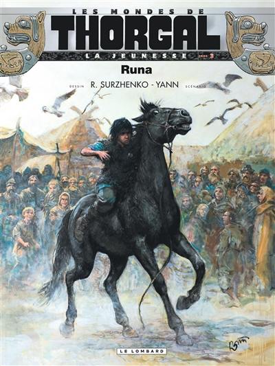 Les mondes de Thorgal. La jeunesse de Thorgal. Vol. 3. Runa